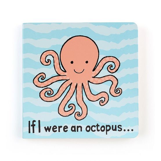 If I Were An Octopus Board Book by Jellycat